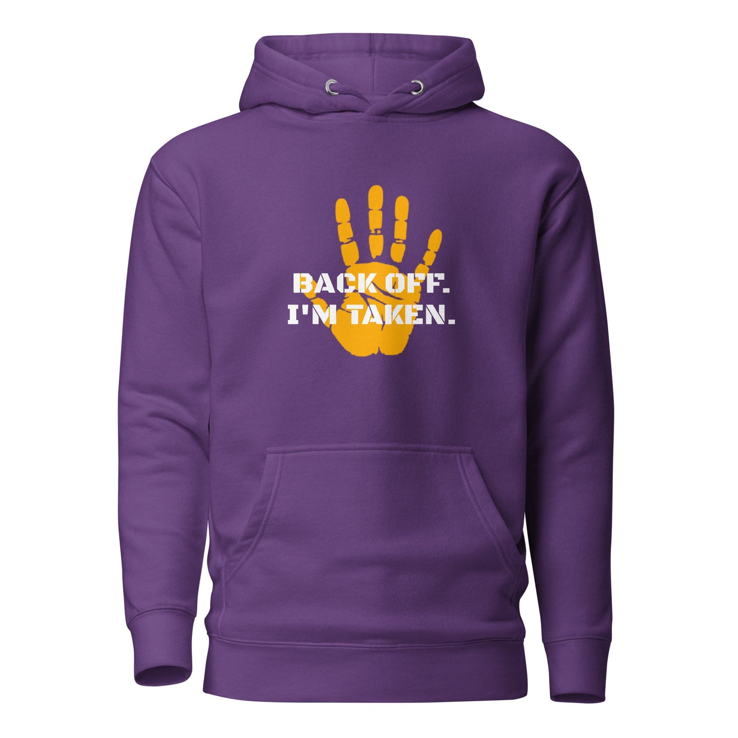 Back Off I'm Taken Hoodie - Longshot Tactical