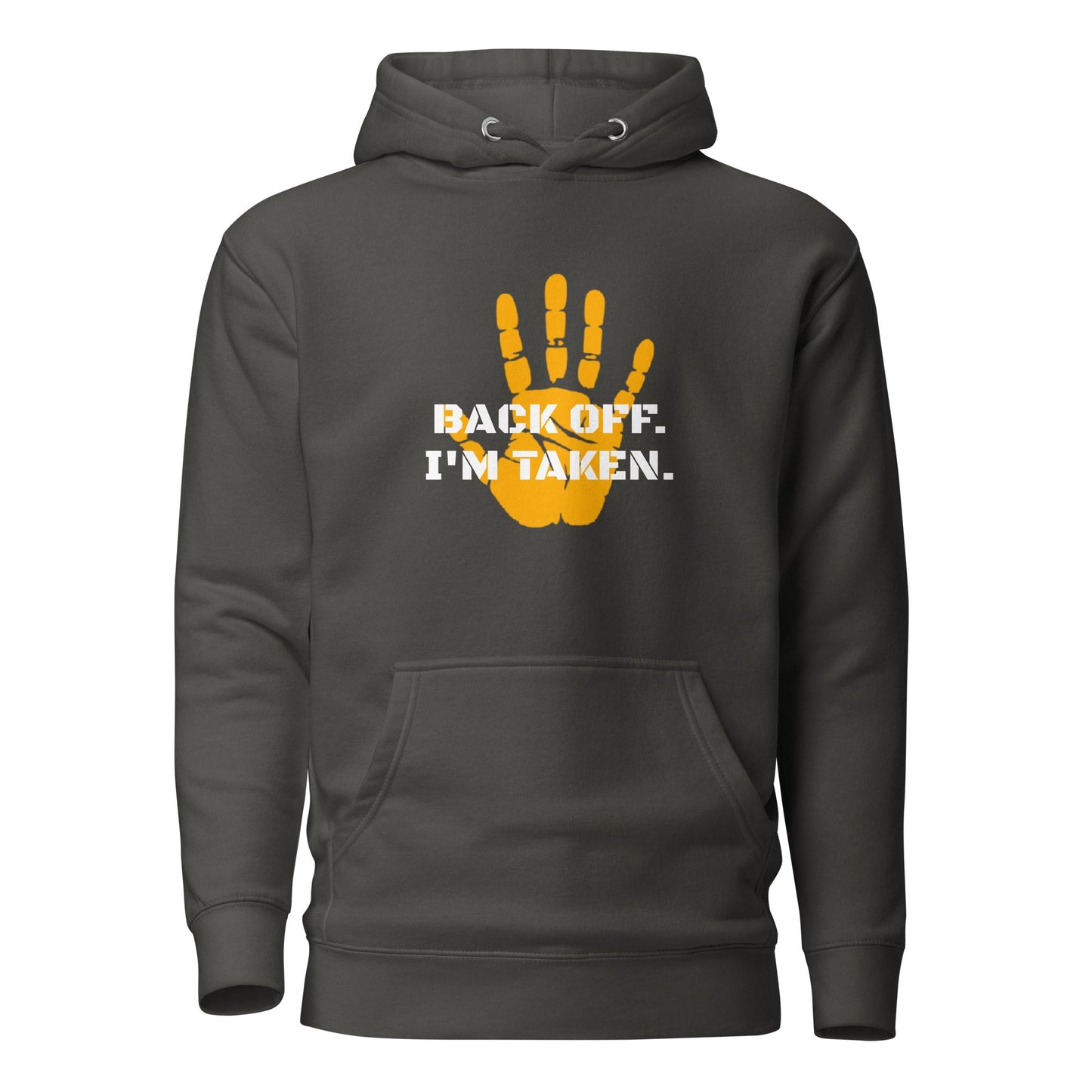 Back Off I'm Taken Hoodie - Longshot Tactical