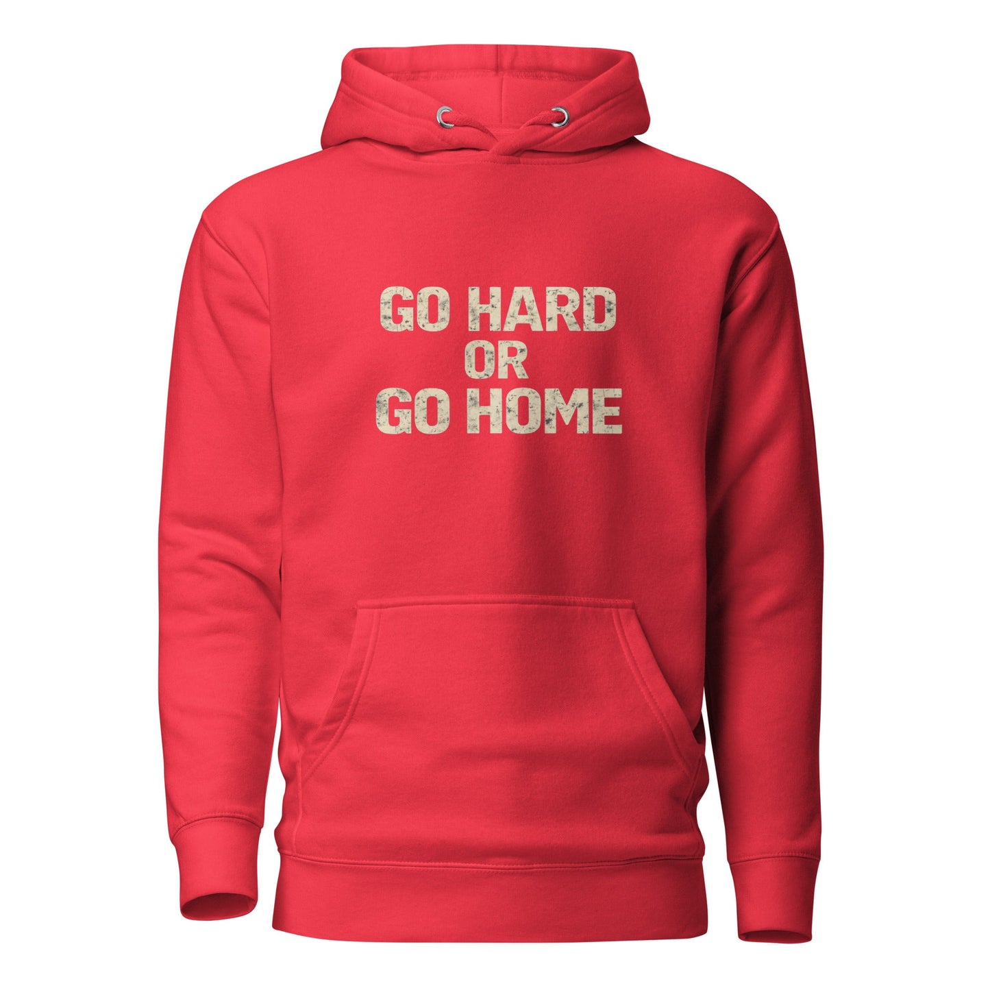 Go Hard or Go Home Mens Hoodie - Longshot Tactical