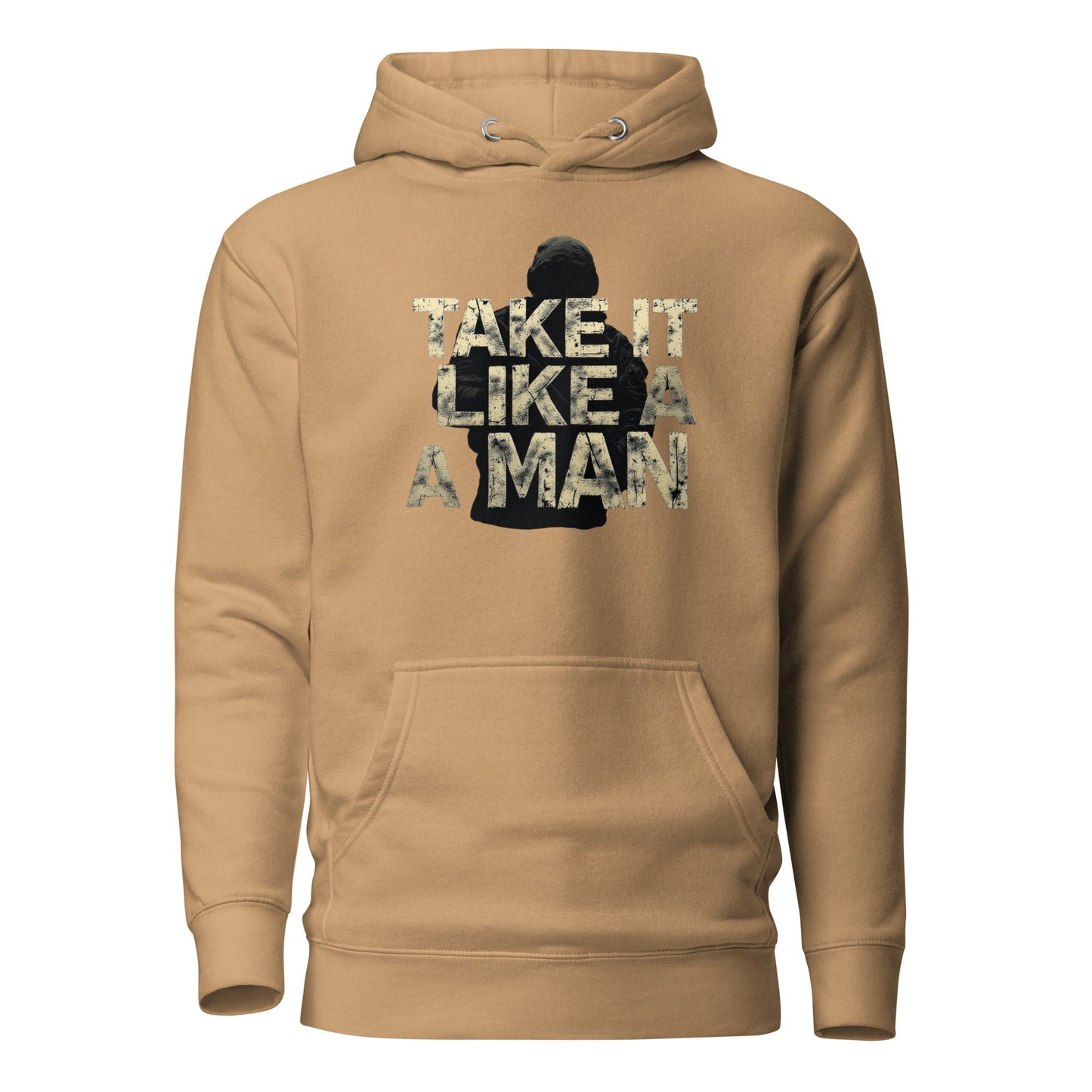 Take it Like a man - Mens Hoodie - Longshot Tactical