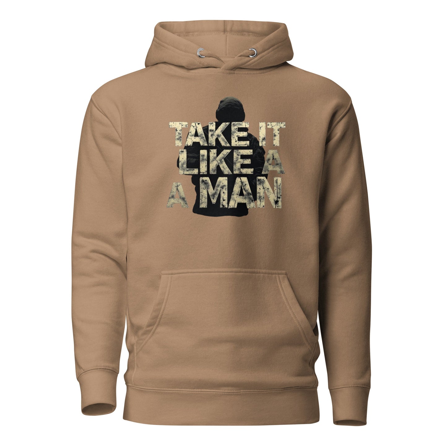 Take it Like a man - Mens Hoodie - Longshot Tactical